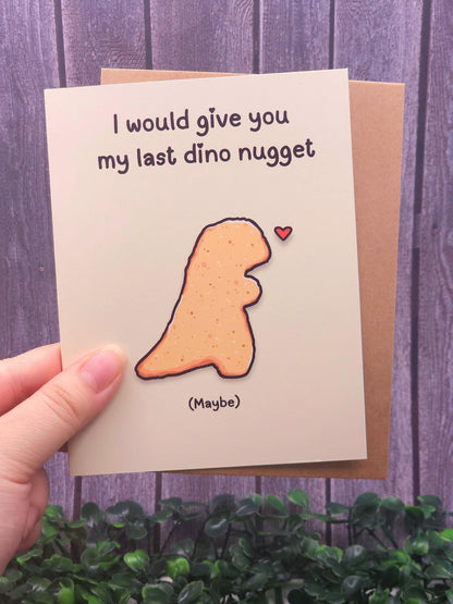 Last Dino Nugget Love Card