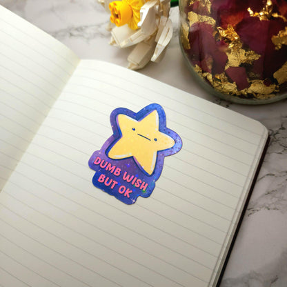 Dumb Wish Star Holographic Sticker