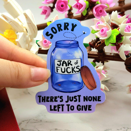 Empty Jar of F*cks Vinyl Sticker