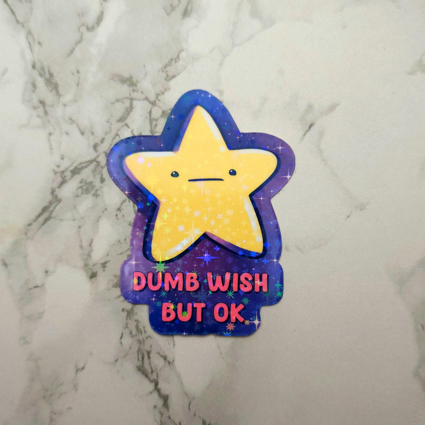 Dumb Wish Star Holographic Sticker