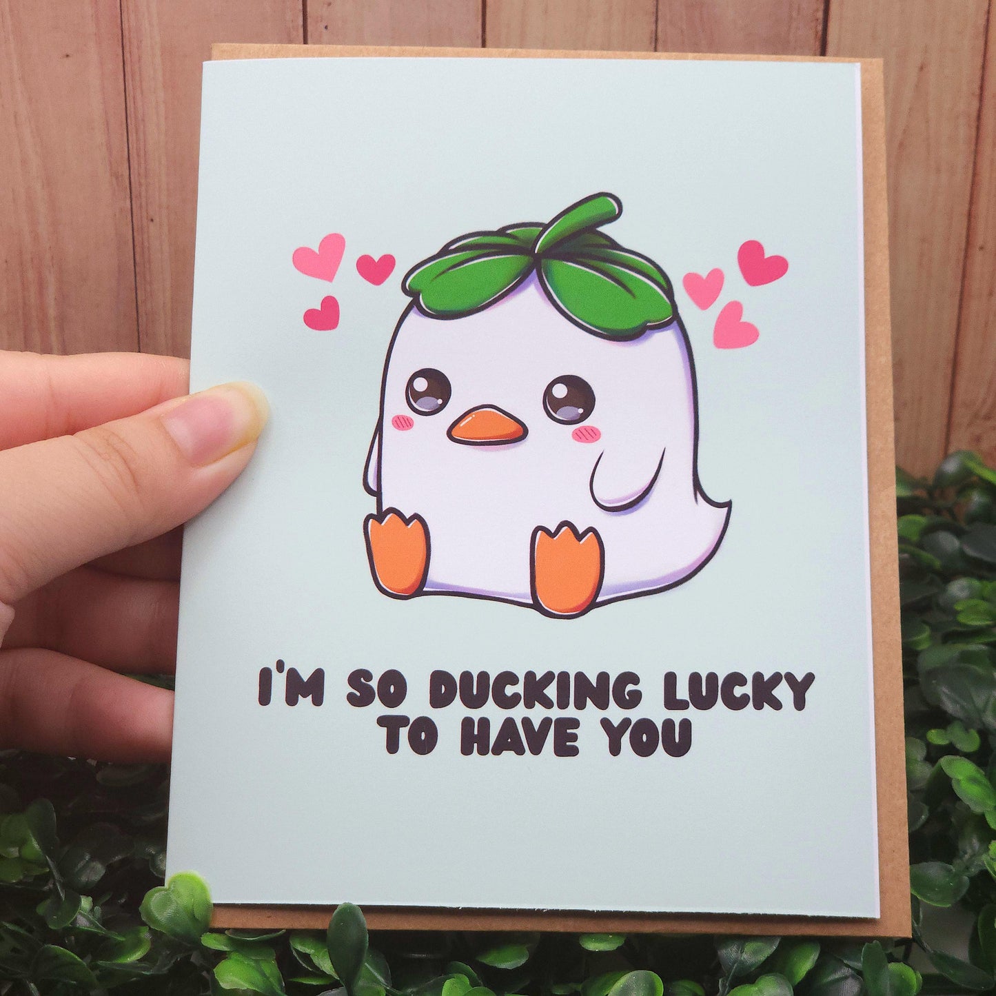 Ducking Lucky To Have You Card