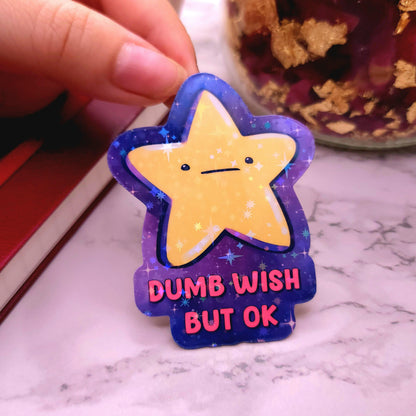 Dumb Wish Star Holographic Sticker